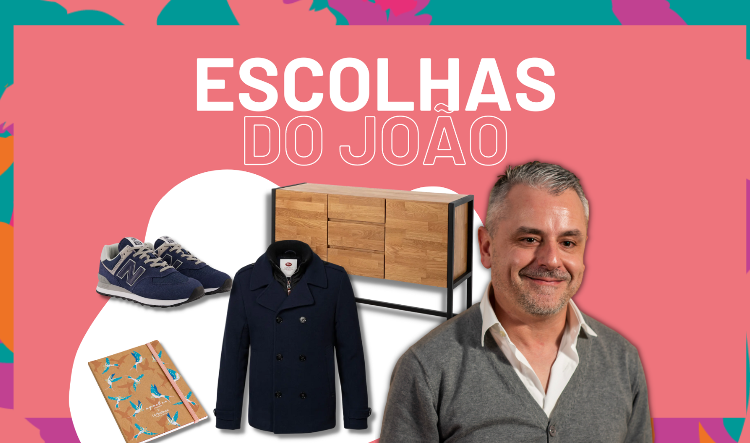 Escolhas da EQUIPA: João Lopes