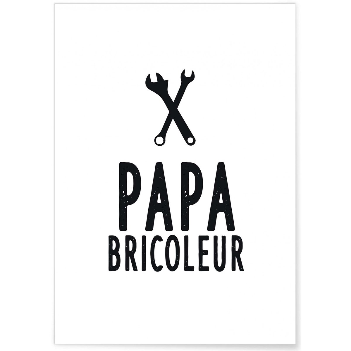 Affiche 'Papa bricoleur' blanc, L'AFFICHERIE