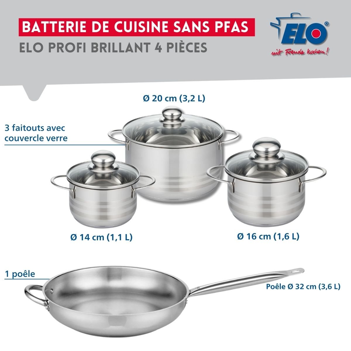 Batterie 1 poêle 32cm + 3 faitouts 14/16/20cm PROFI BRILLANT gris, ELO