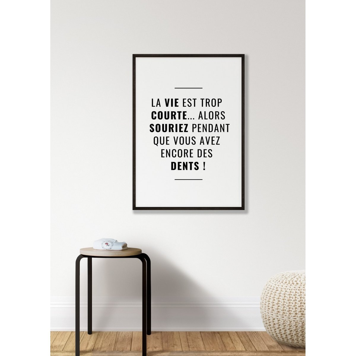 Affiche La vie est trop courte blanc, L'AFFICHERIE