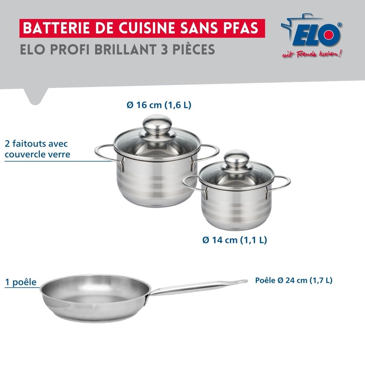 Batterie 1 poêle 24cm + 2 faitouts 14/16cm PROFI BRILLANT gris, ELO