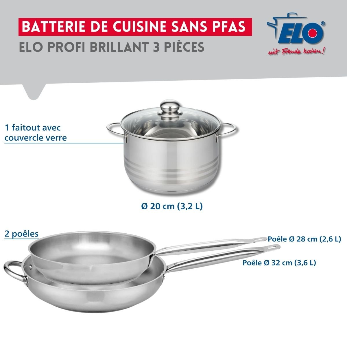 Batterie 2 poêles 28/32cm + 1 faitout 20cm PROFI BRILLANT inox, ELO