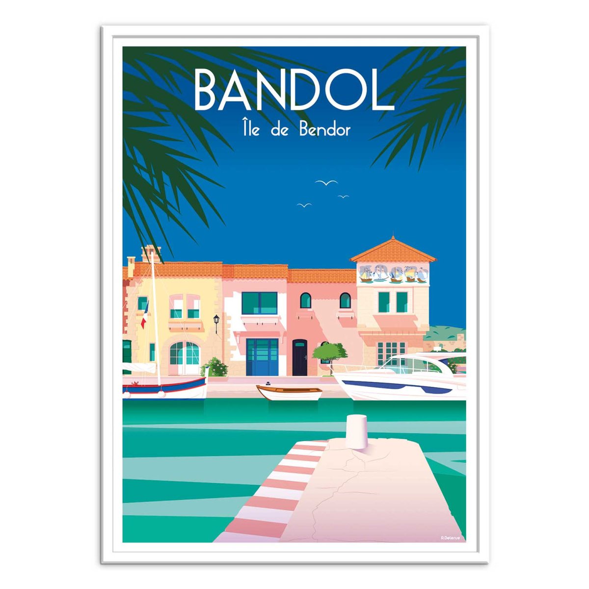 Affiche d'art - Bandol - Raphael Delerue bleu, WALL EDITIONS