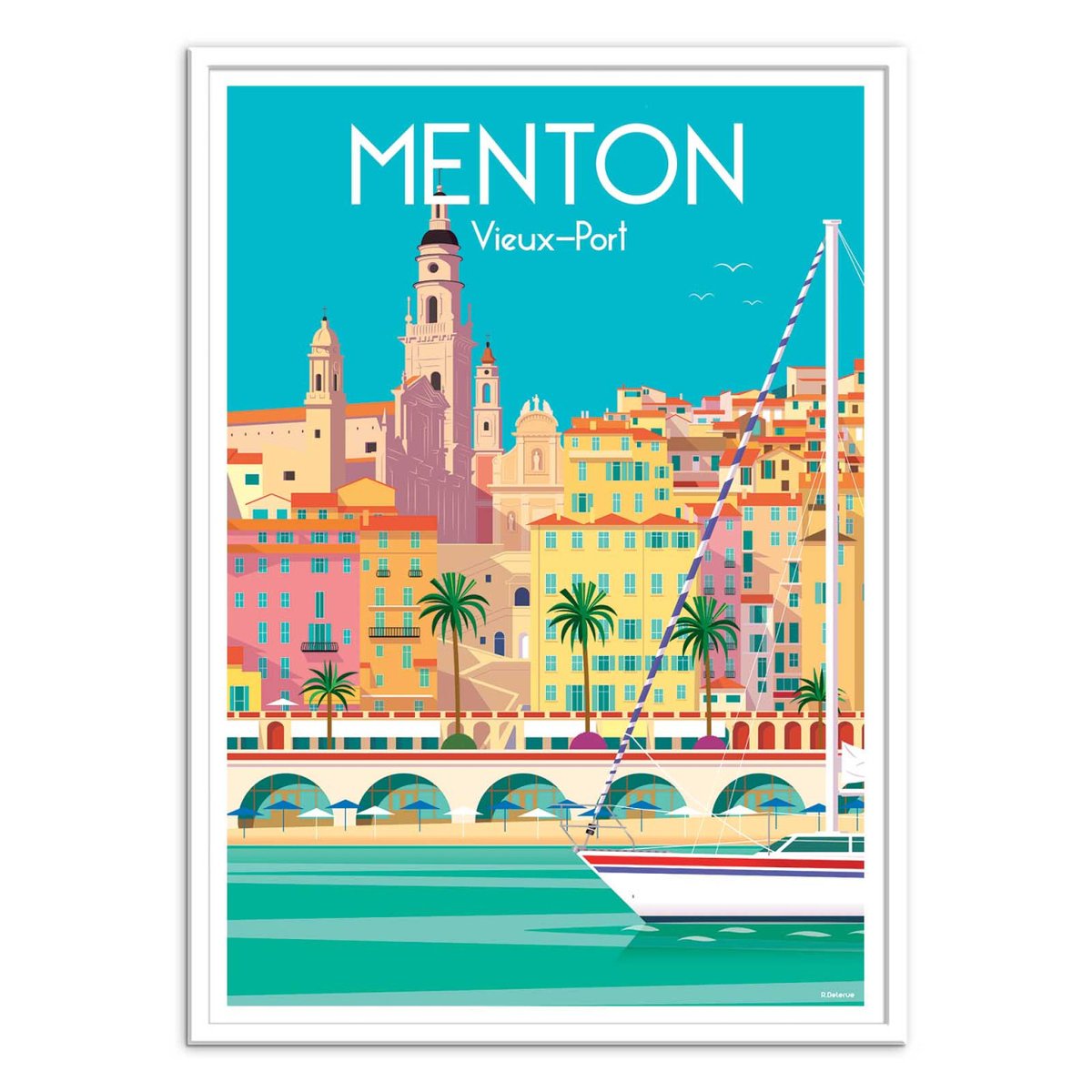 Affiche d'art - Menton Vieux-Port - Raphael Delerue turquoise, WALL EDITIONS