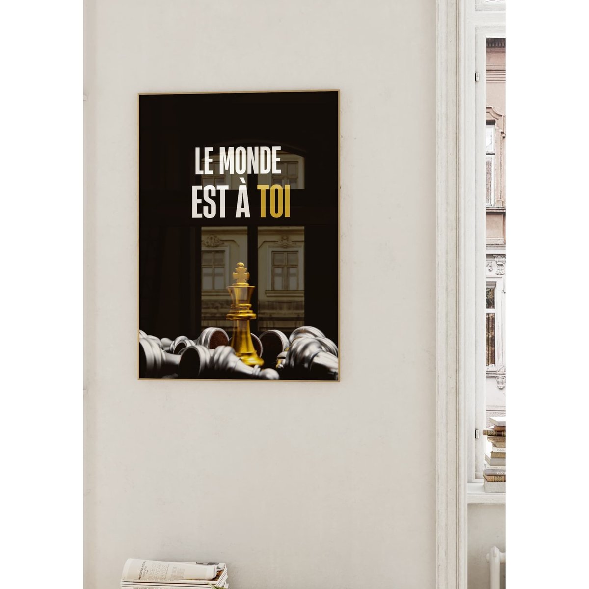 Affiche Motivation Le Monde est à Toi blanc, L'AFFICHERIE