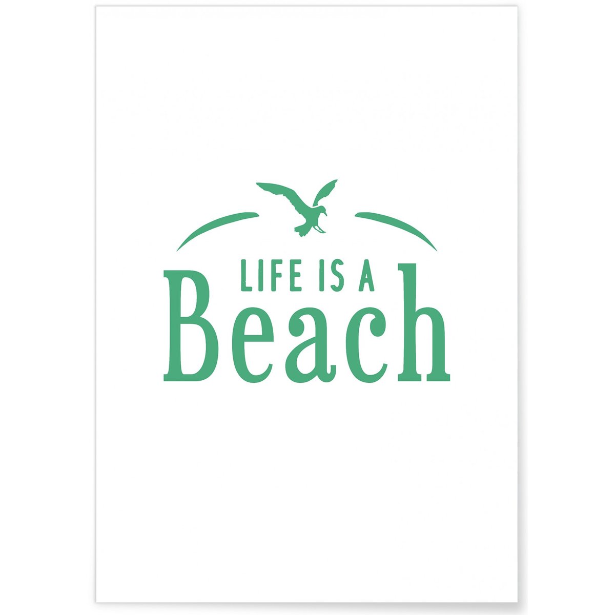 Affiche Life is a beach blanc, L'AFFICHERIE