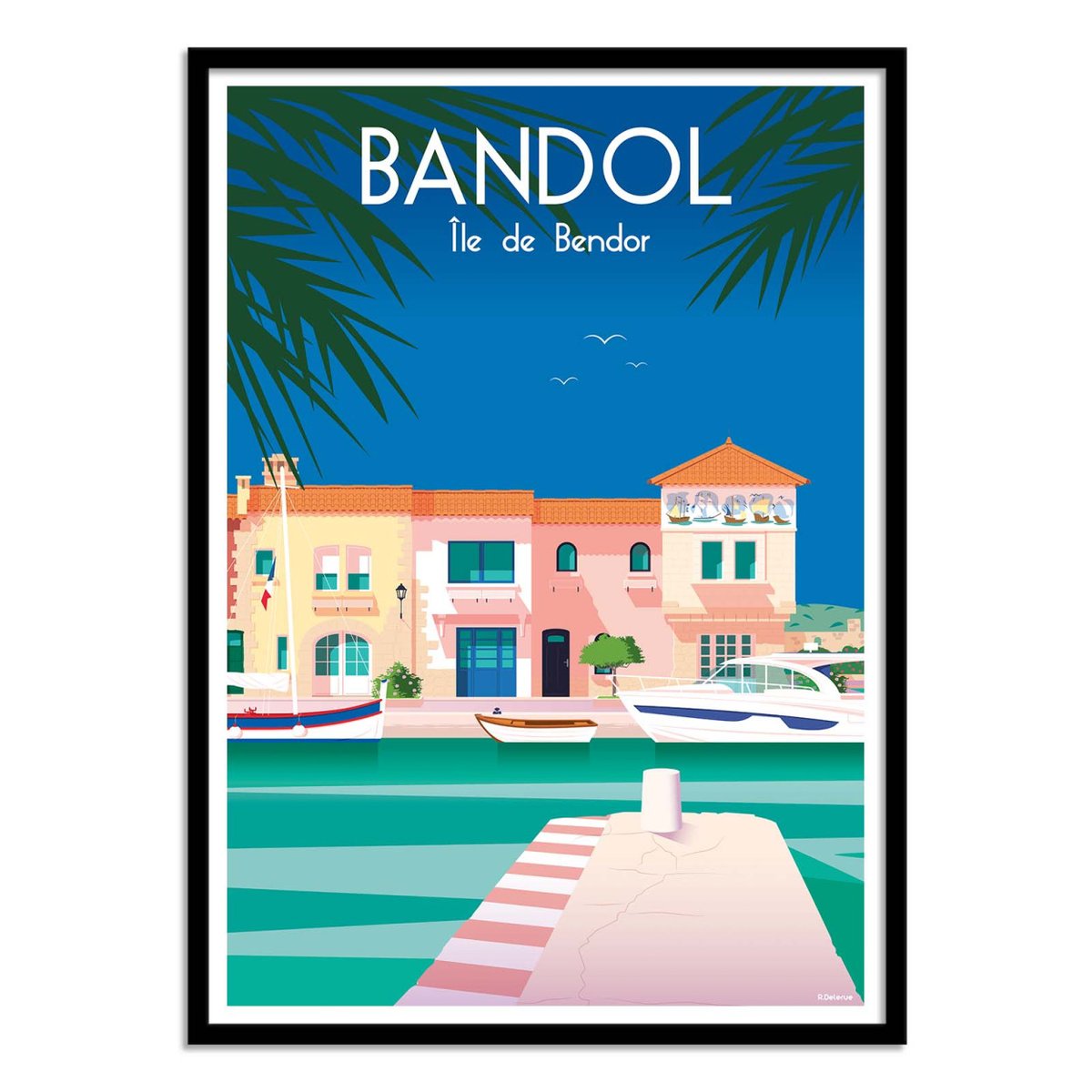 Affiche d'art - Bandol - Raphael Delerue bleu, WALL EDITIONS