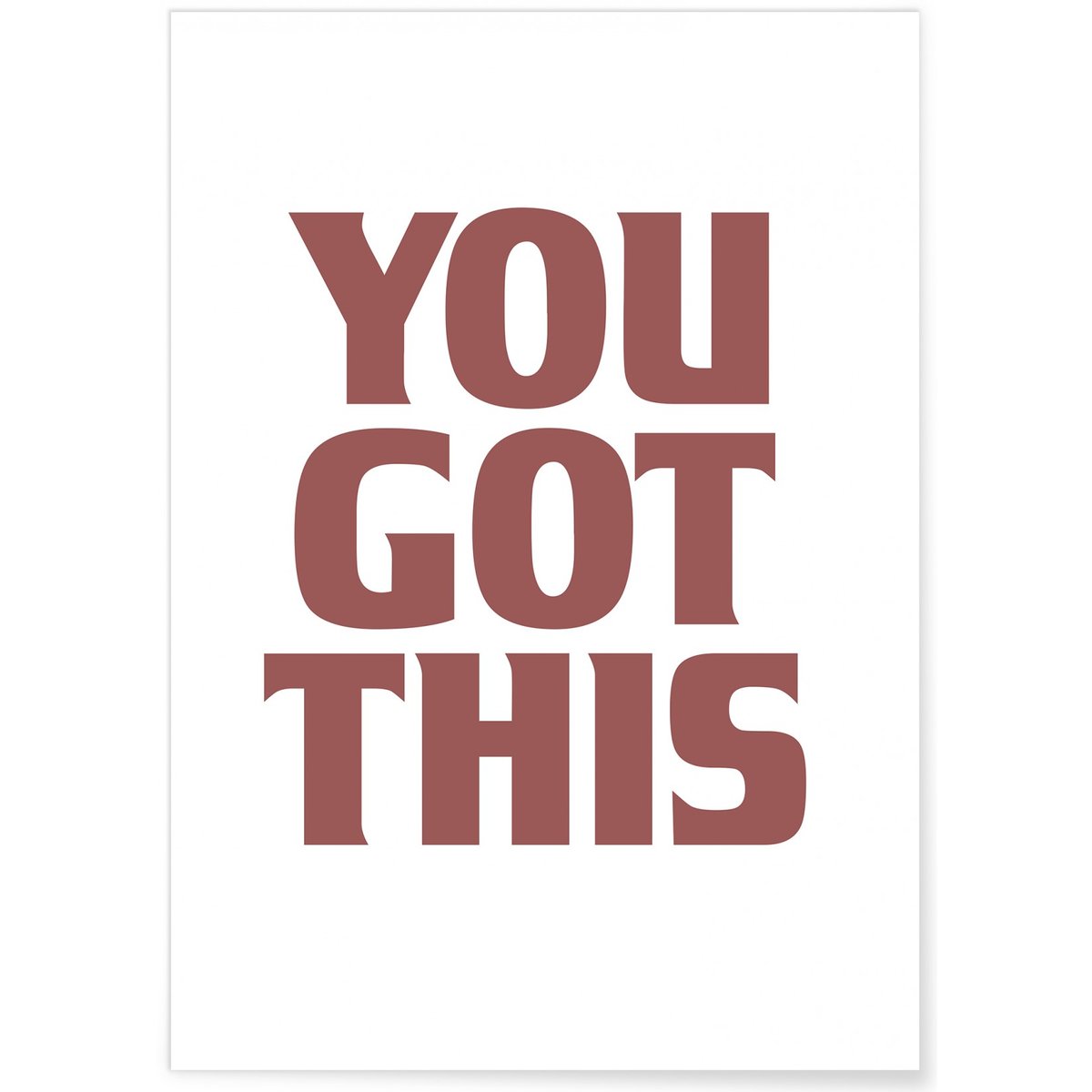 Poster 'You got this' blanc, L'AFFICHERIE