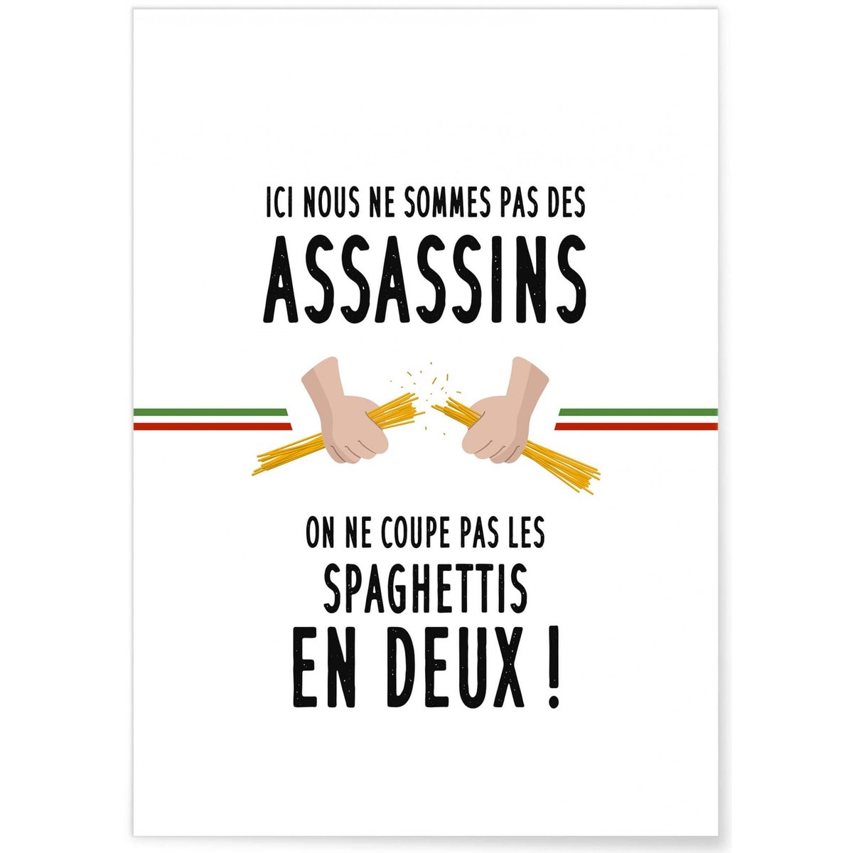 Affiche 'Spaghettis' blanc, L'AFFICHERIE