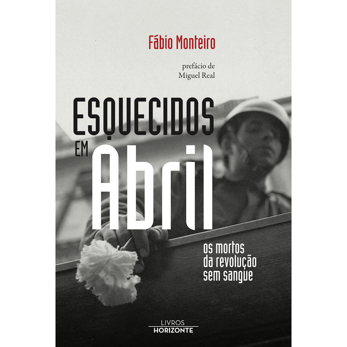 Livro Esquecidos em Abril, LIVROS HORIZONTE multicolor, LIVROS HORIZONTE
