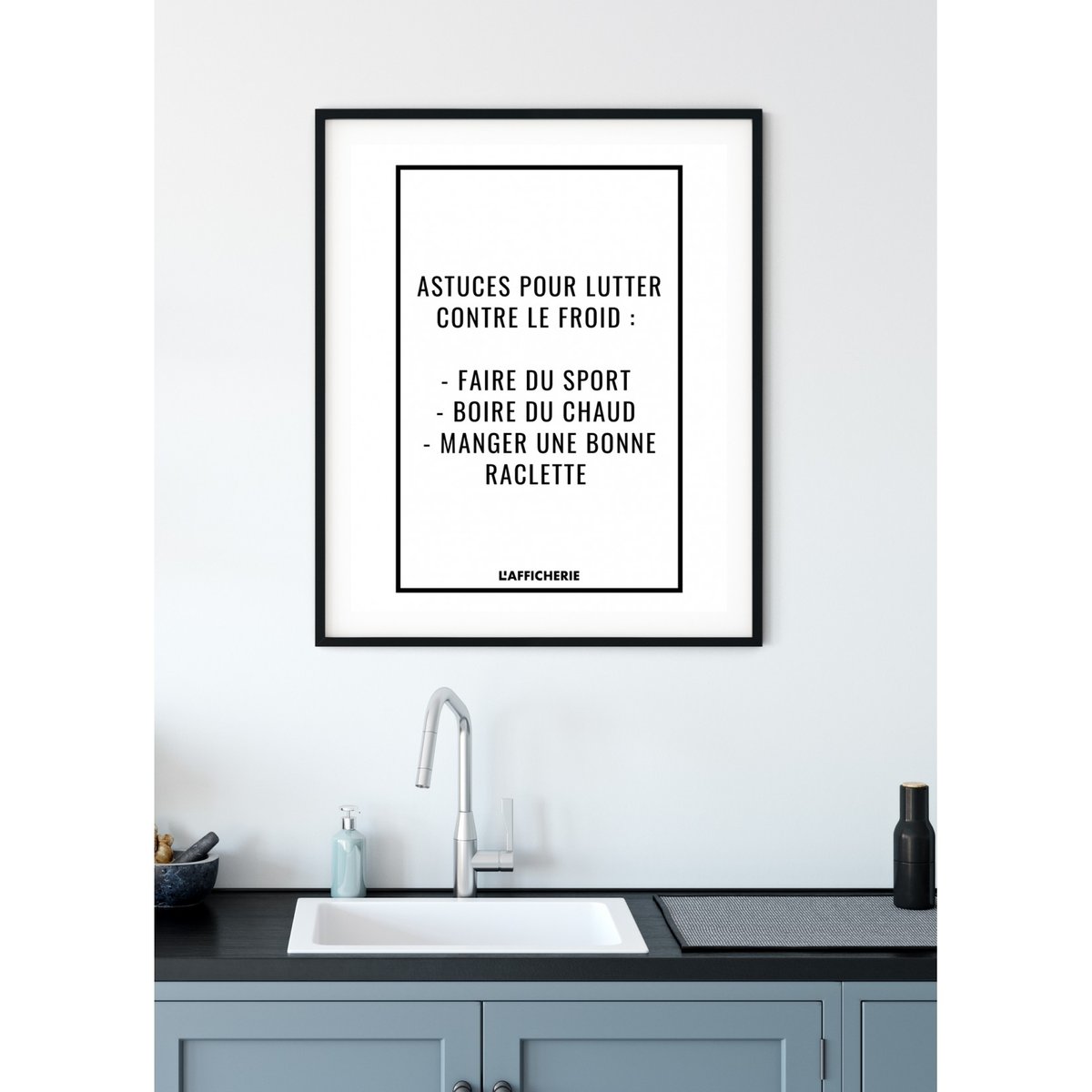 Affiche 'Astuces contre le froid' blanc, L'AFFICHERIE