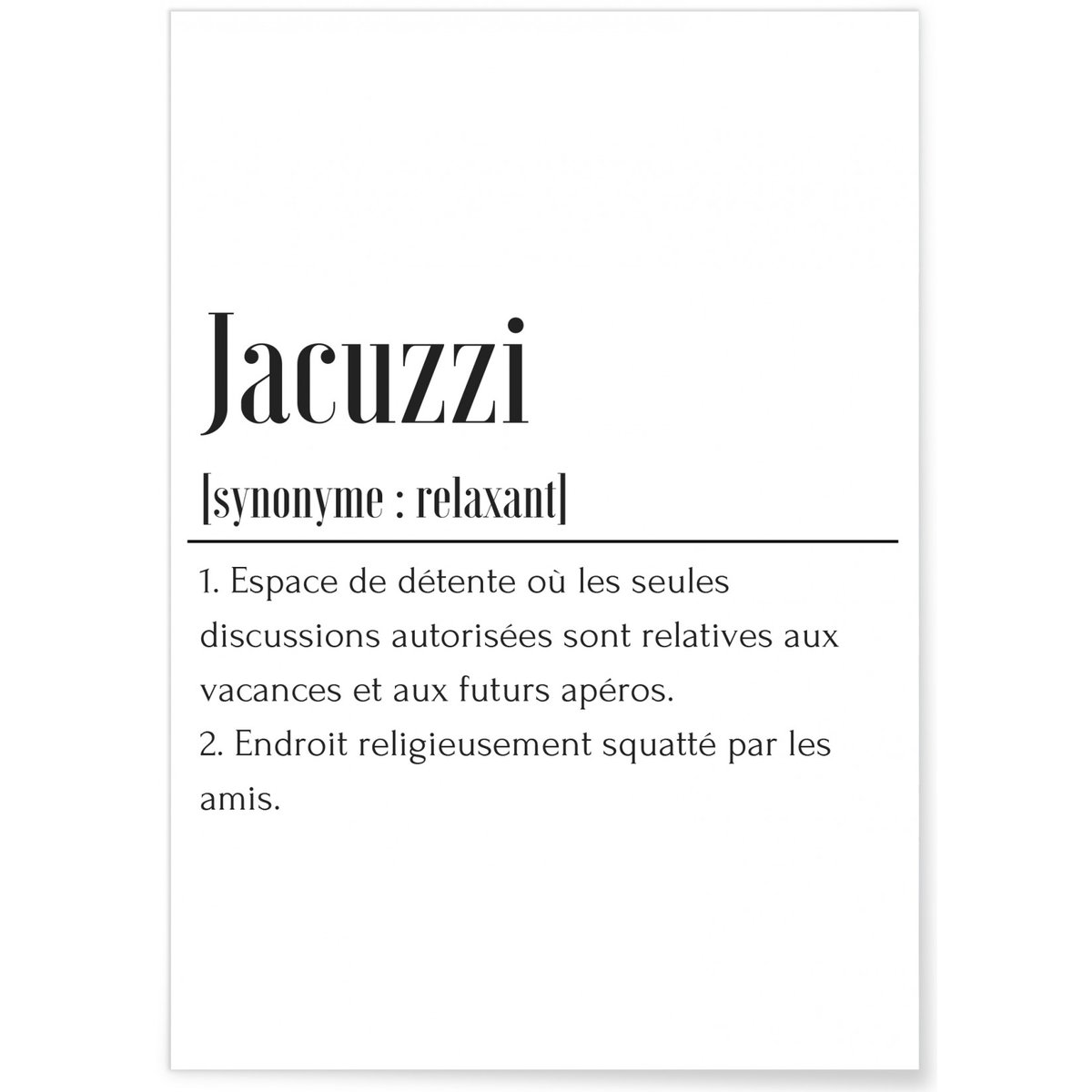 Affiche Définition Jacuzzi blanc, L'AFFICHERIE