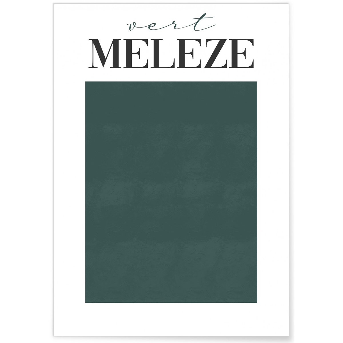 Affiche Vert Mélèze blanc, L'AFFICHERIE