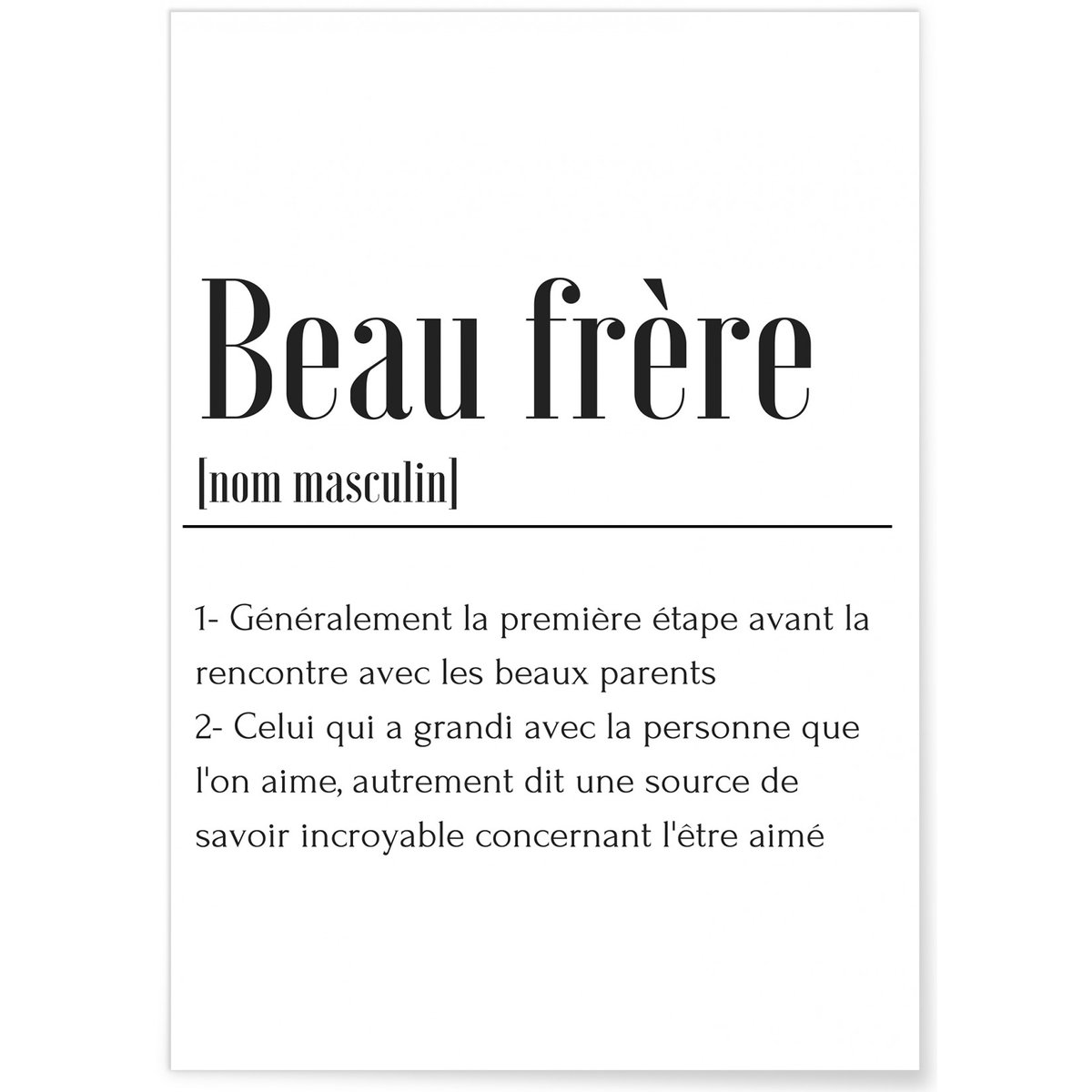 Affiche Définition Beau Frère blanc, L'AFFICHERIE
