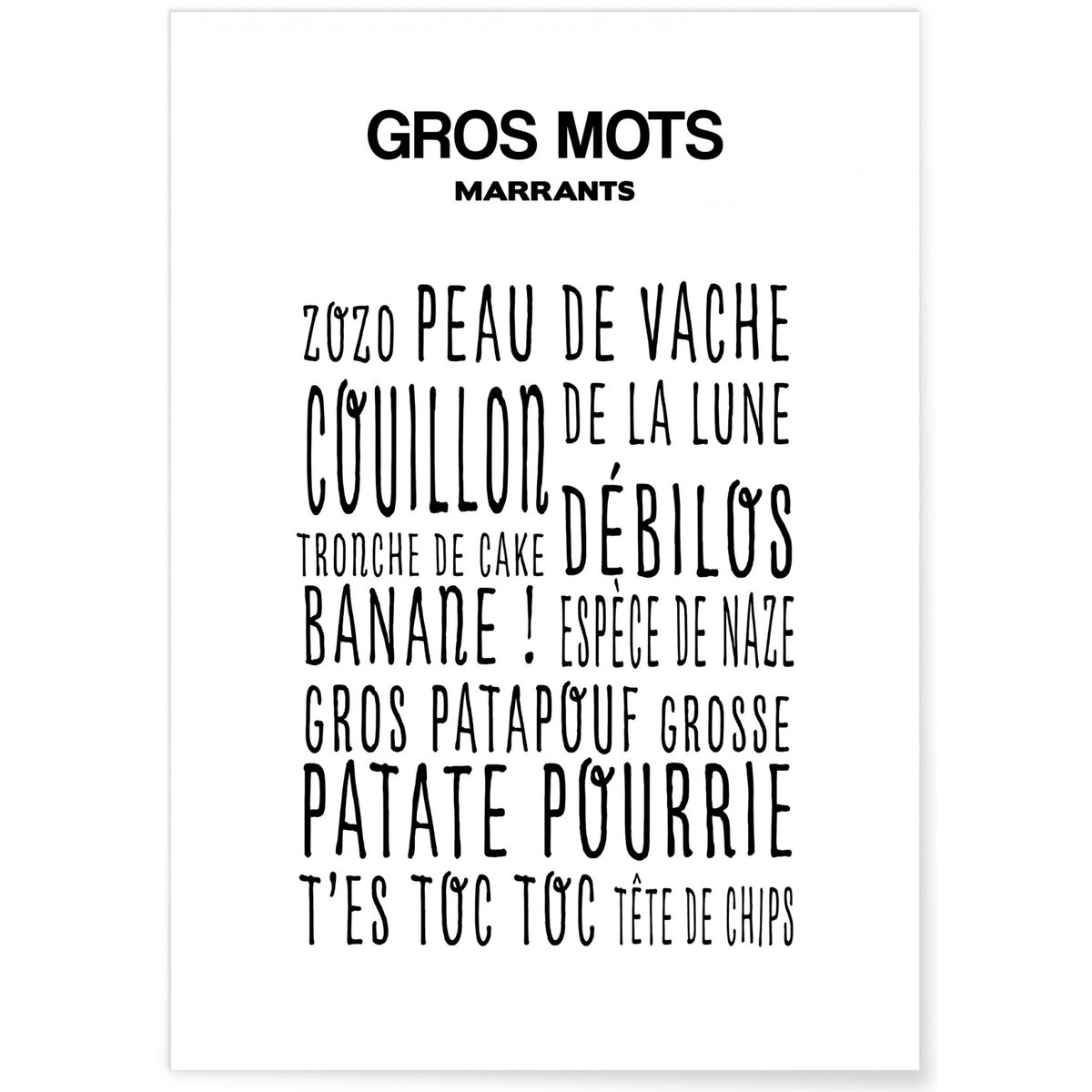 Affiche Gros Mots Marrants blanc, L'AFFICHERIE