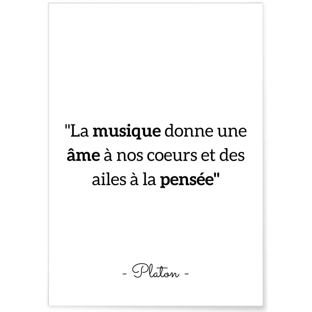 Affiche Platon : 'La musique donne une âme' blanc, L'AFFICHERIE
