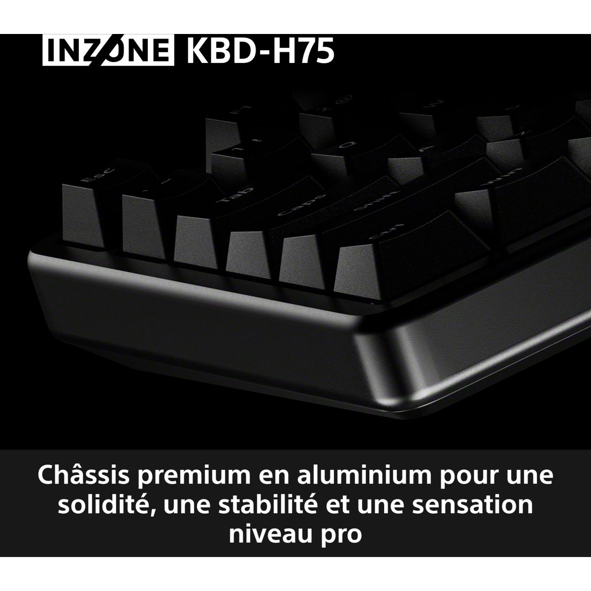 Clavier gamer INZONE KBD-H75 couleur unique, SONY
