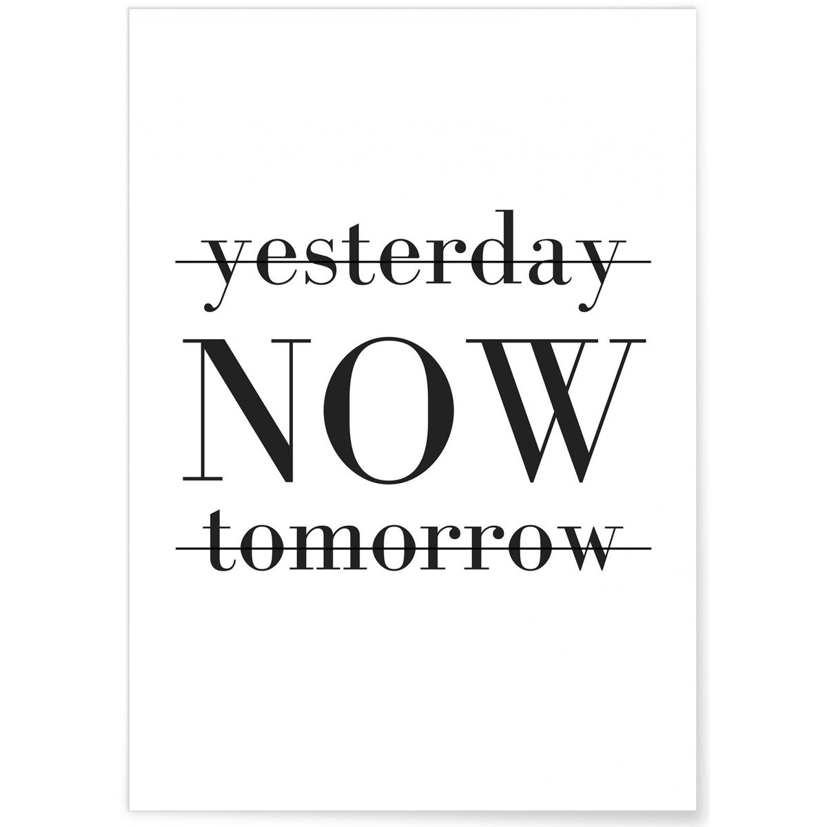 Affiche Yesterday NOW tomorrow blanc, L'AFFICHERIE