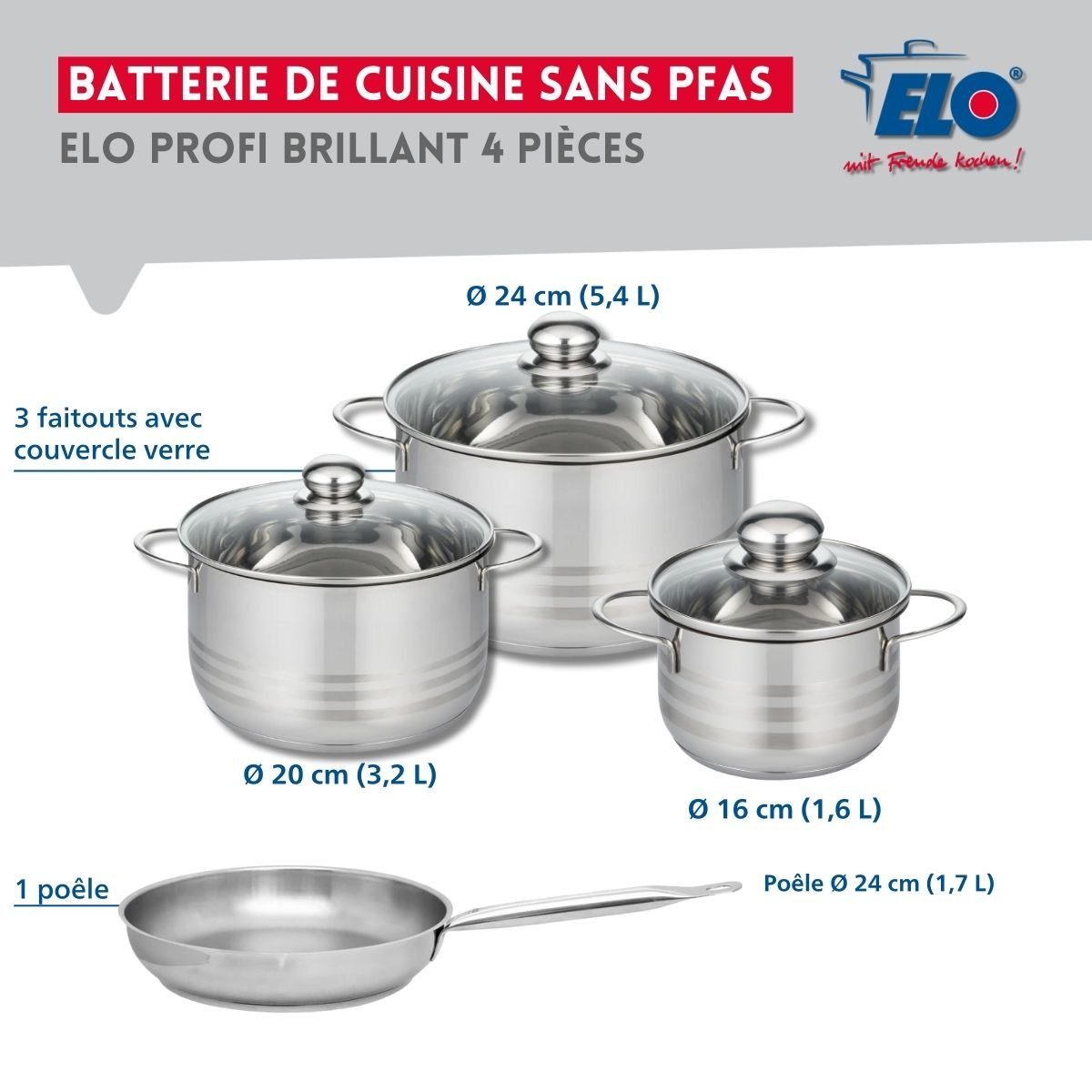 Batterie 1 poêle 24cm + 3 faitouts 16/20/24cm PROFI BRILLANT gris, ELO