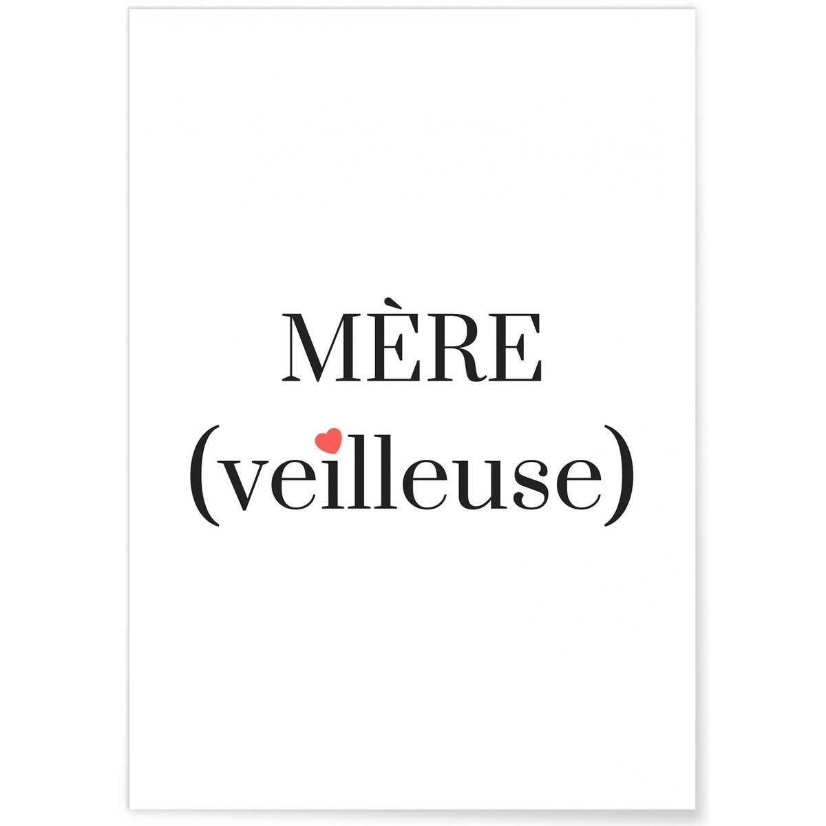 Affiche Mère(veilleuse) blanc, L'AFFICHERIE