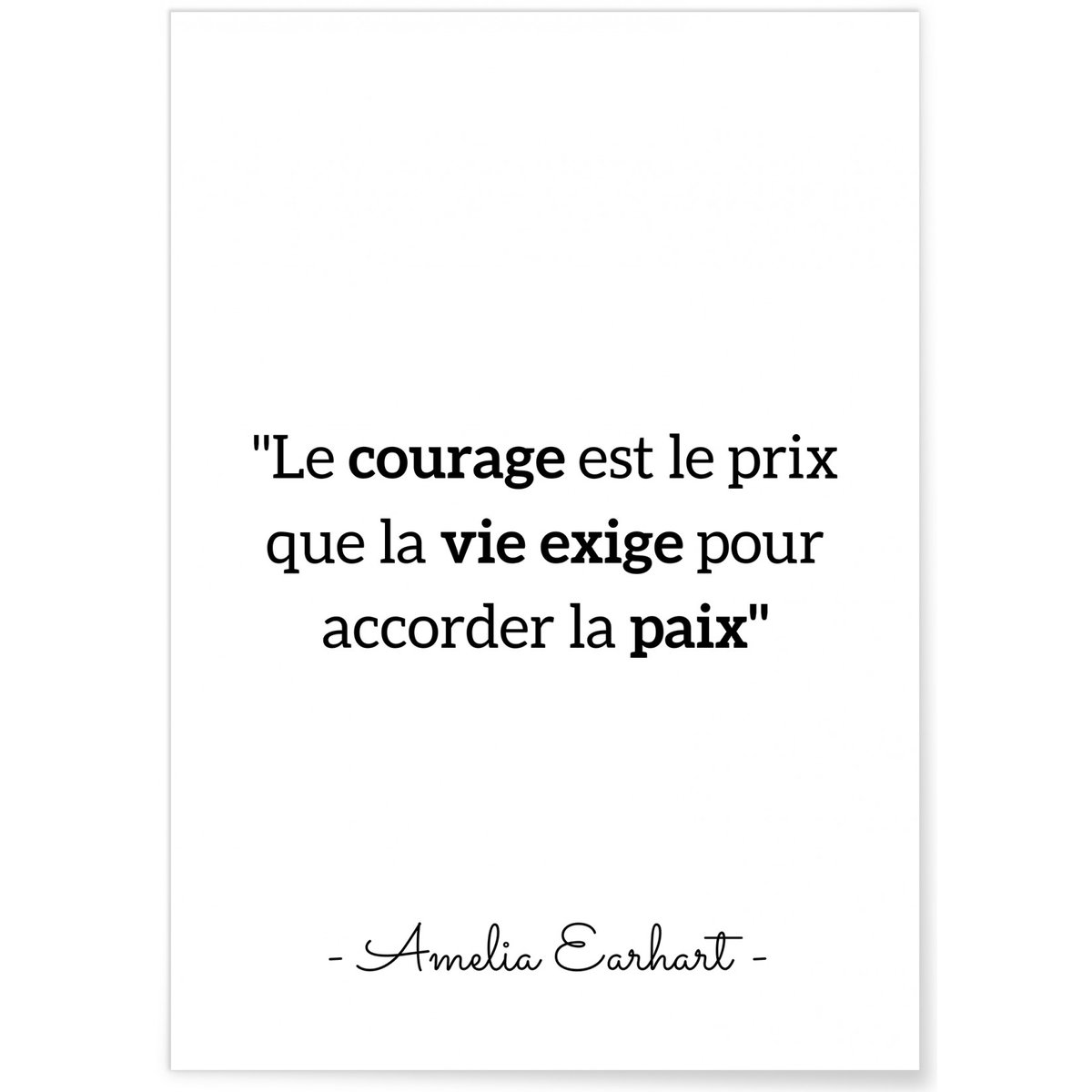 Affiche Amelia Earhart : 'Le courage est le prix...' blanc, L'AFFICHERIE