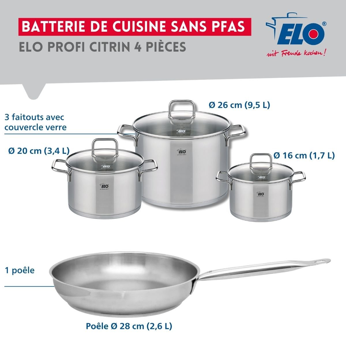 Batterie 1 poêle 28cm + 3 faitouts 16/20/26cm PROFI CITRIN inox, ELO