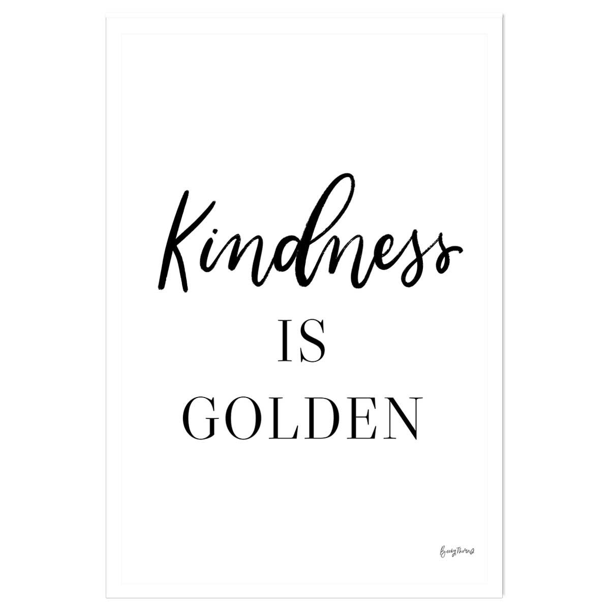 Poster kindness is golden affiche seule, HEXOA