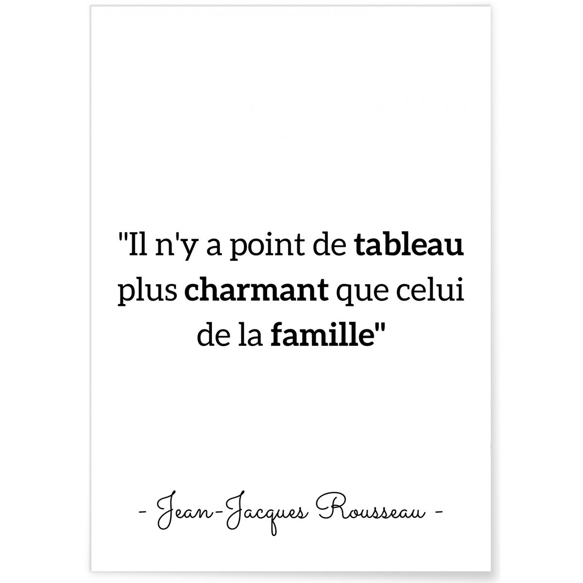Affiche Rousseau : 'Il n'y a point de tableau...' blanc, L'AFFICHERIE