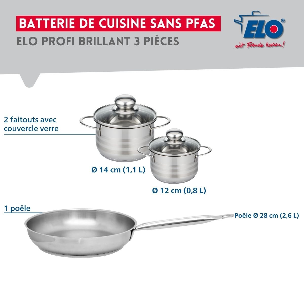 Batterie 1 poêle 28cm + 2 faitouts 12/14cm PROFI BRILLANT inox, ELO