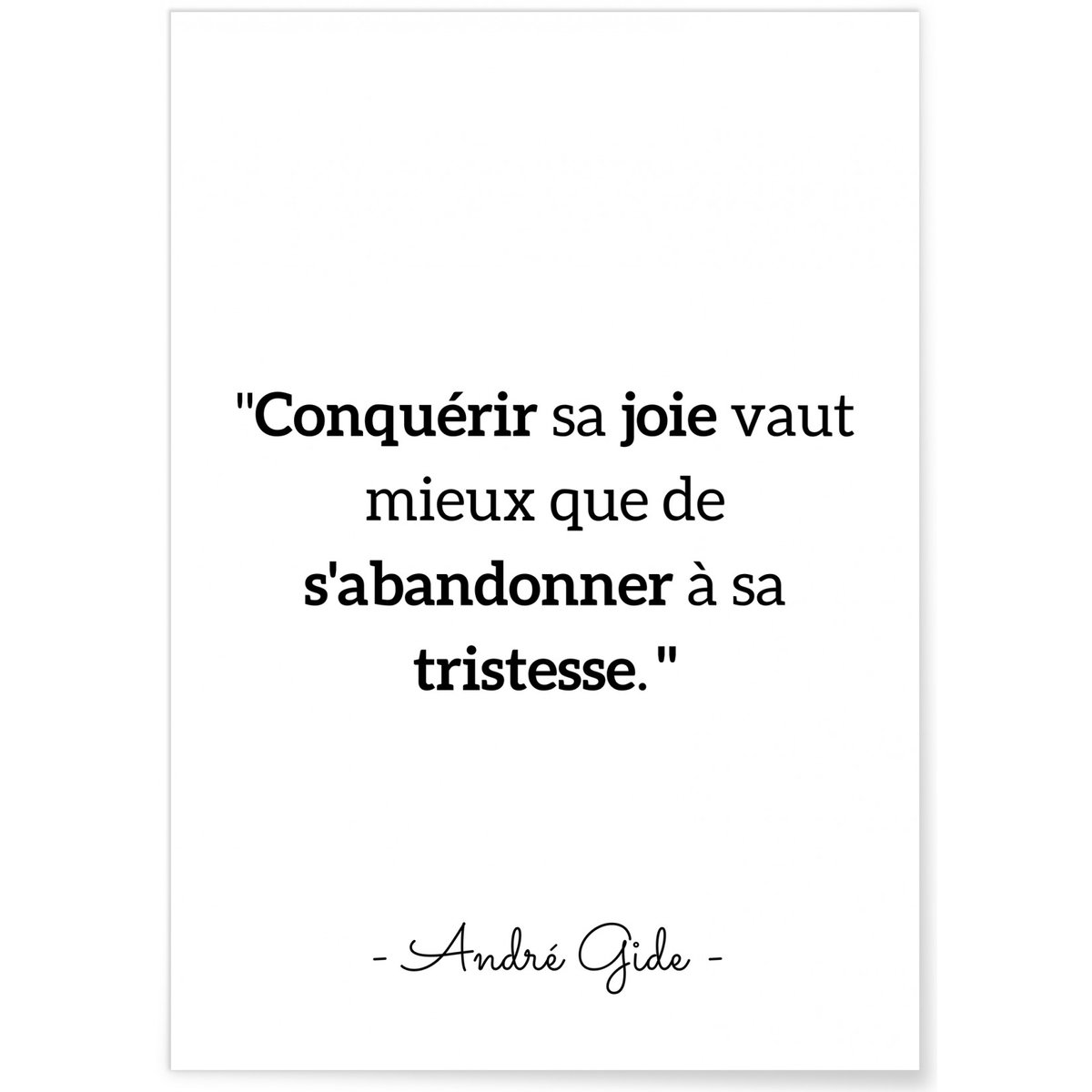 Affiche André Gide 'Conquérir sa joie...' blanc, L'AFFICHERIE