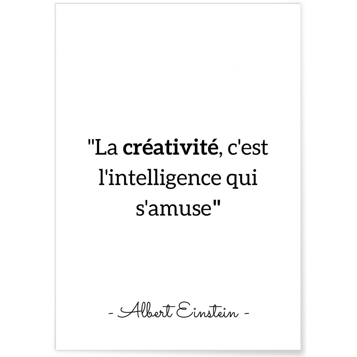 Affiche Einstein 'La créativité...' blanc, L'AFFICHERIE