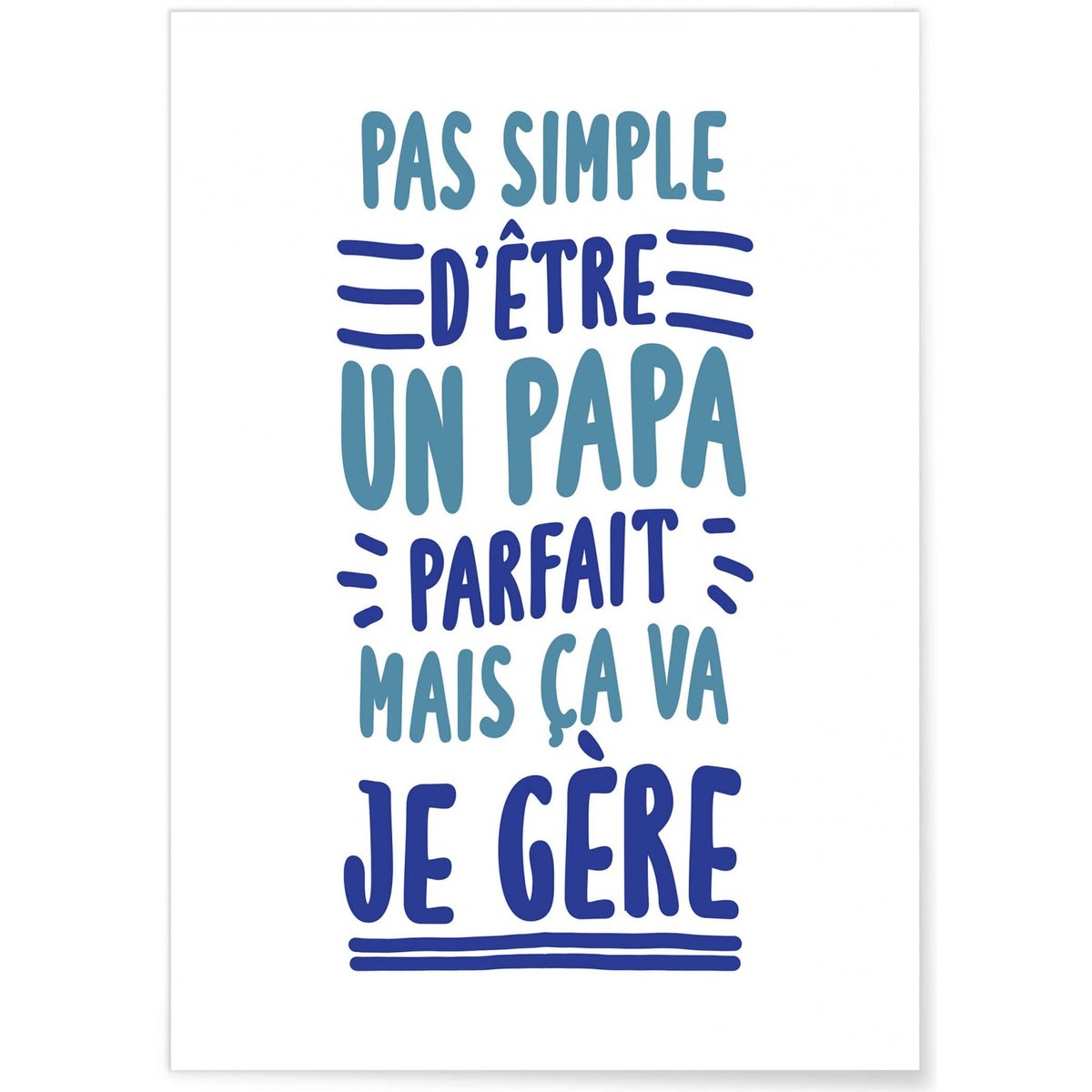 Affiche Pas simple Papa blanc, L'AFFICHERIE