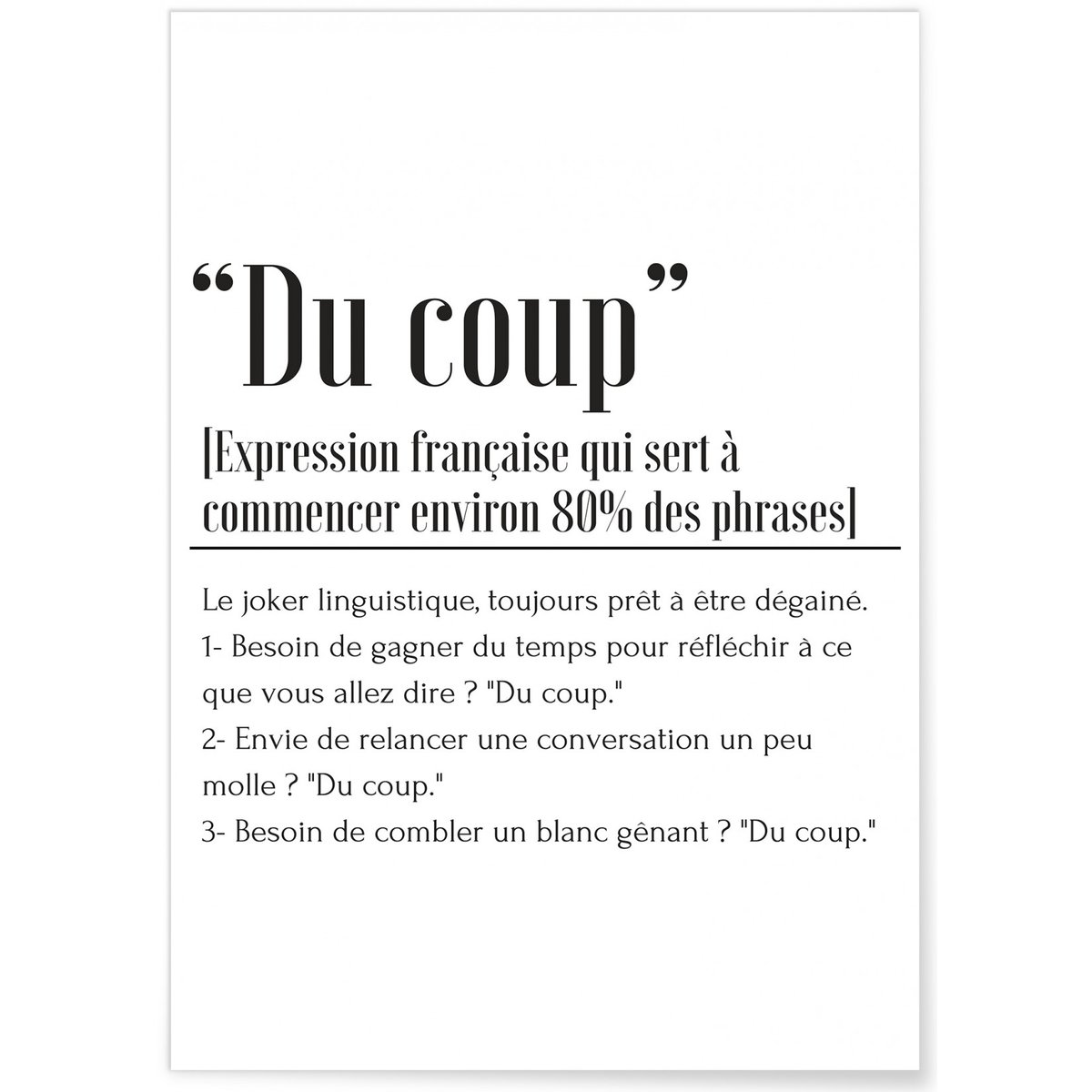 Affiche Définition 'Du coup' blanc, L'AFFICHERIE