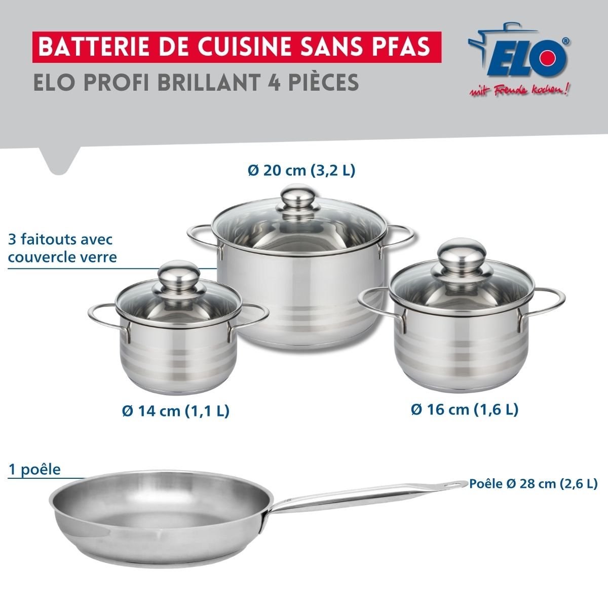 Batterie 1 poêle 28cm + 3 faitouts 14/16/20cm PROFI BRILLANT inox, ELO