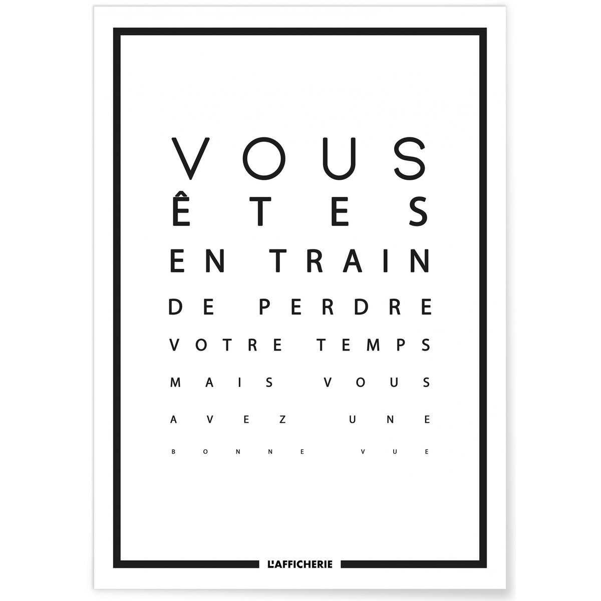 Affiche 'Bonne vue' blanc, L'AFFICHERIE