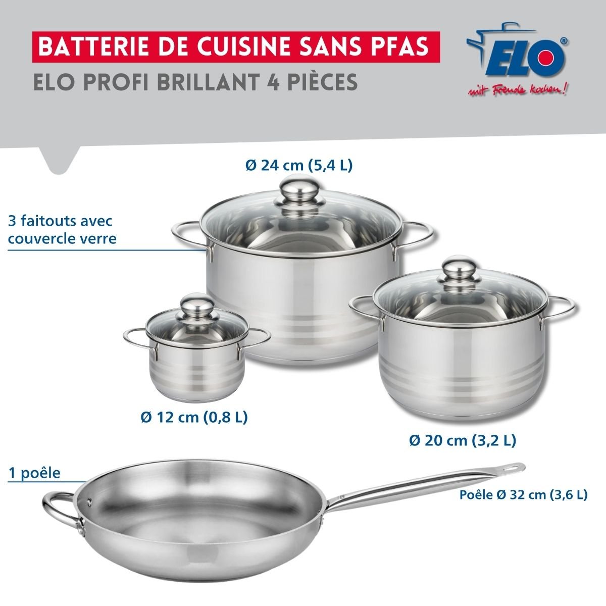 Batterie 1 poêle 32cm + 3 faitouts 12/20/24cm PROFI BRILLANT gris, ELO