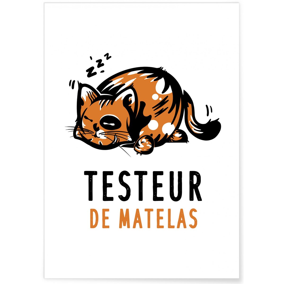 Affiche 'Testeur de matelas' blanc, L'AFFICHERIE