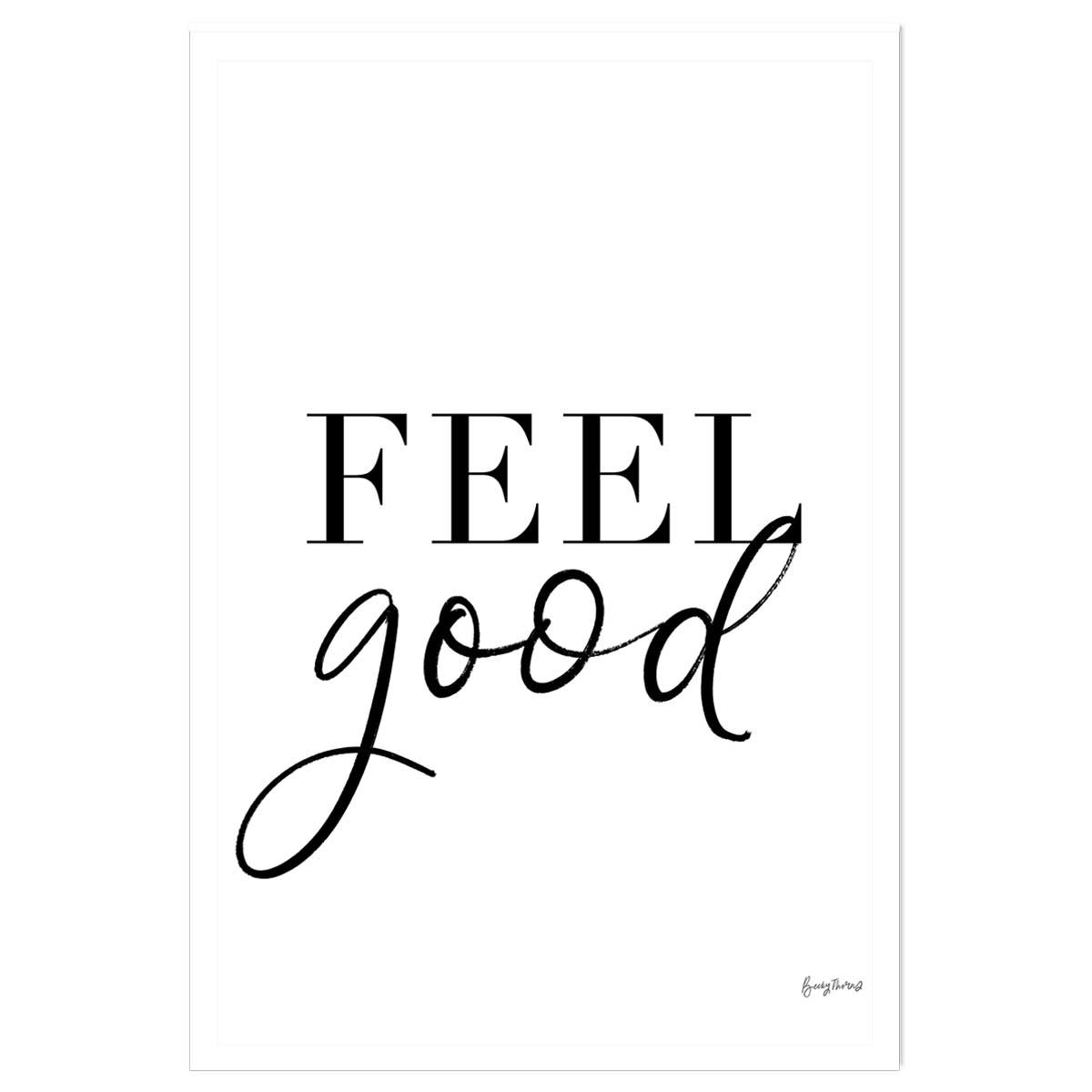Poster feel good affiche seule, HEXOA