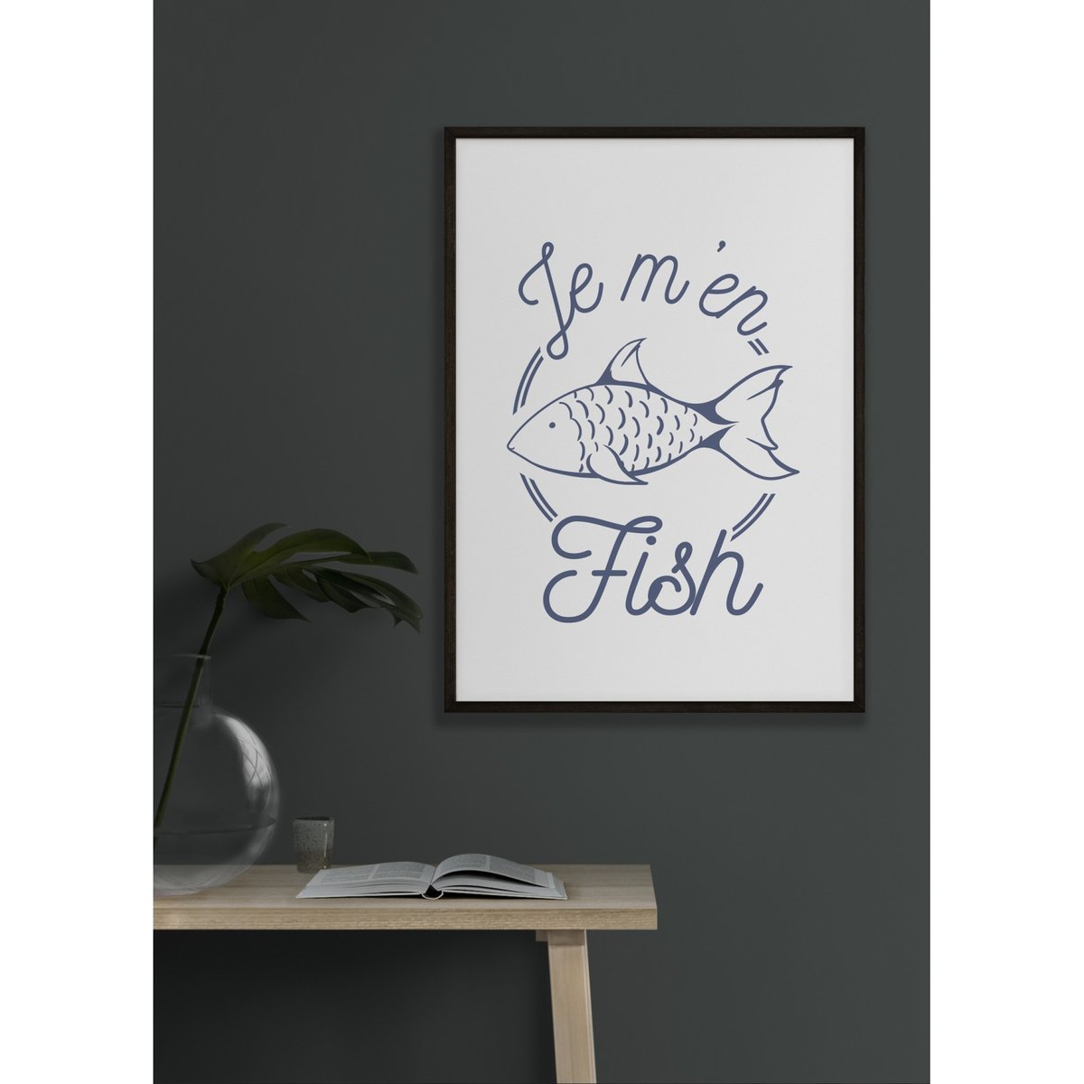 Affiche 'Je m'en fish' blanc, L'AFFICHERIE