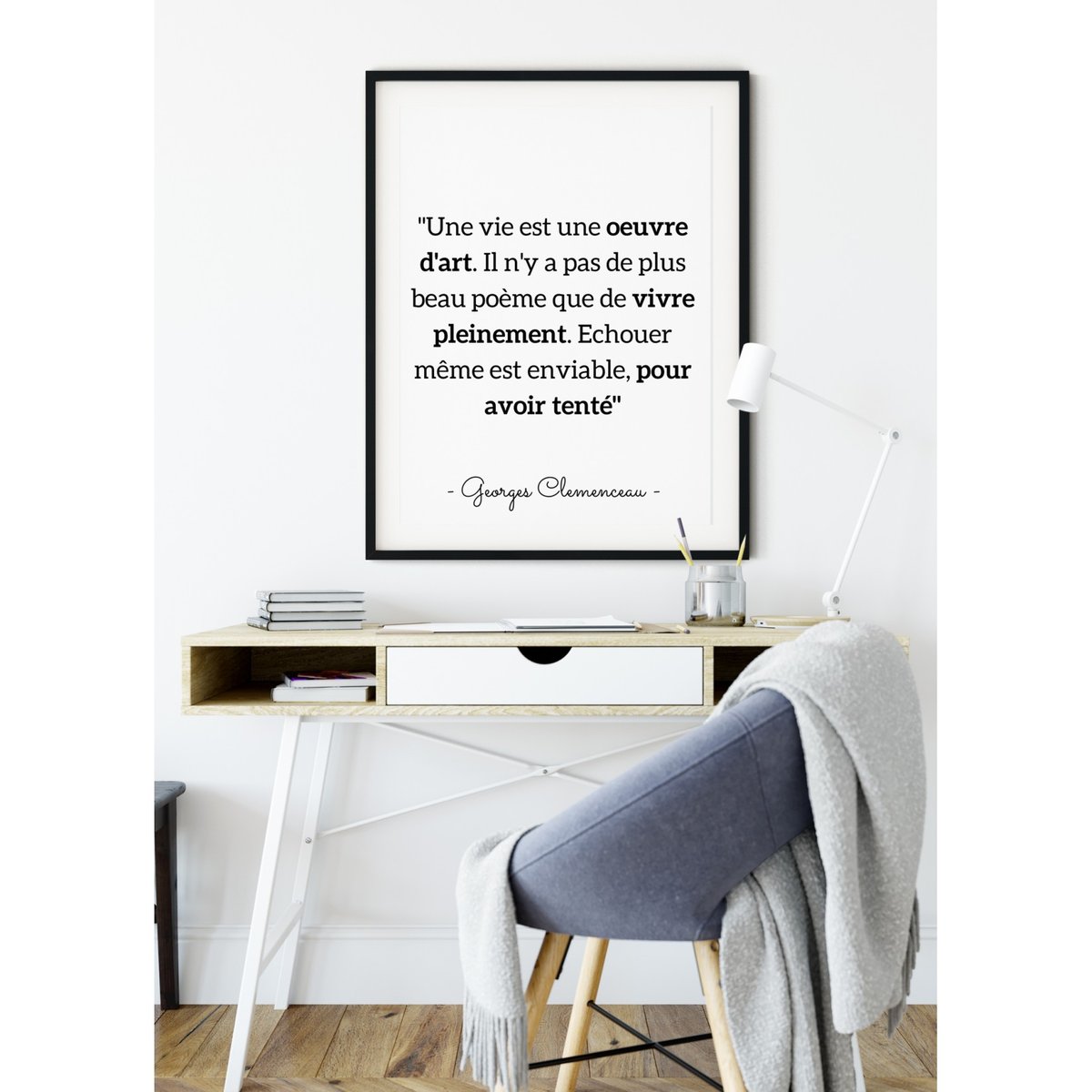 Affiche G.Clemenceau : 'Une vie est oeuvre d'art...' blanc, L'AFFICHERIE