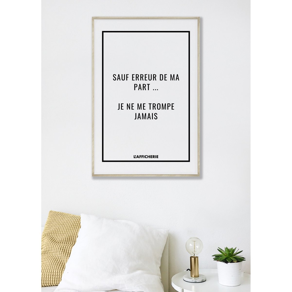 Affiche 'Sauf erreur de ma part...' blanc, L'AFFICHERIE