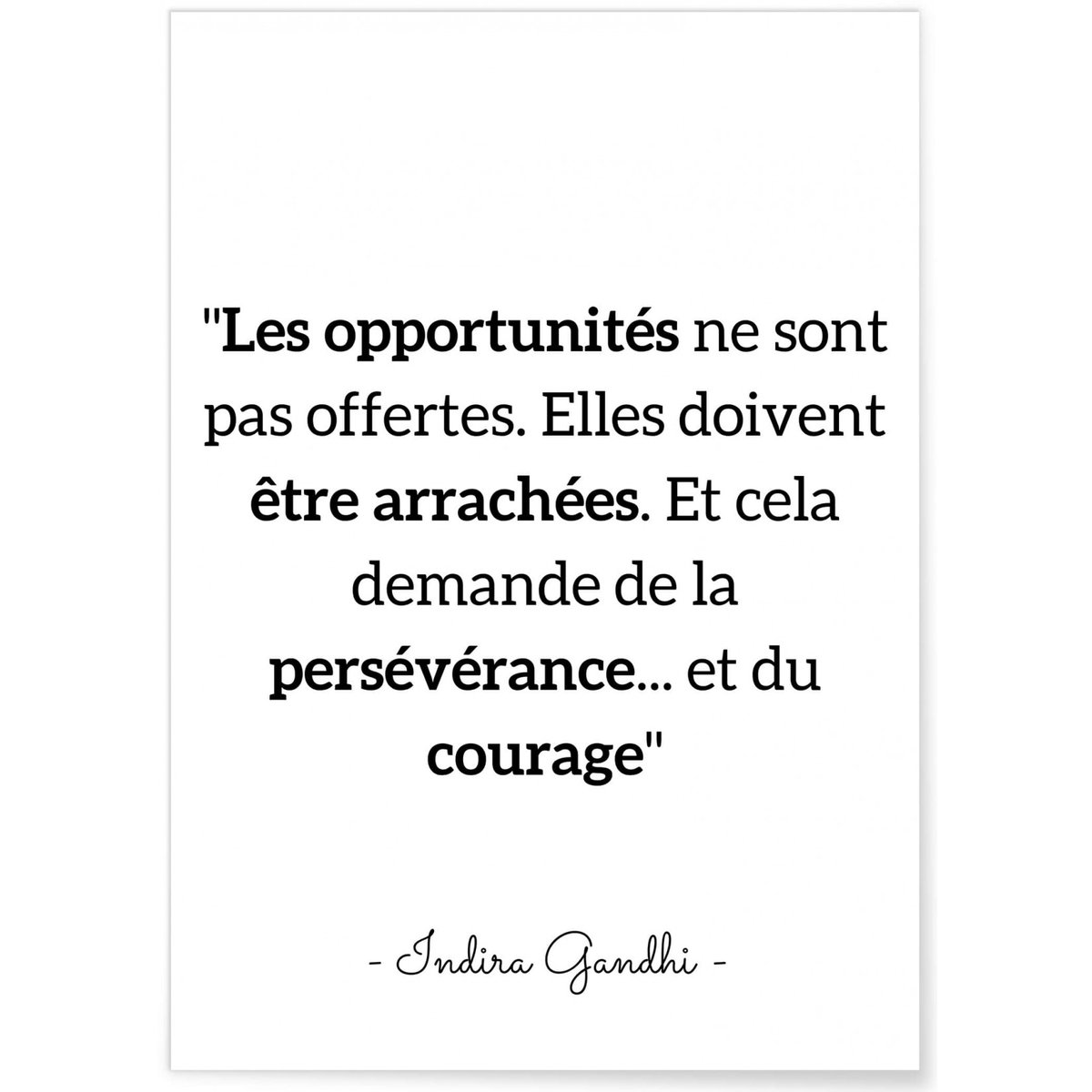 Affiche citation Indira Gandhi 'Les opportunités...' blanc, L'AFFICHERIE