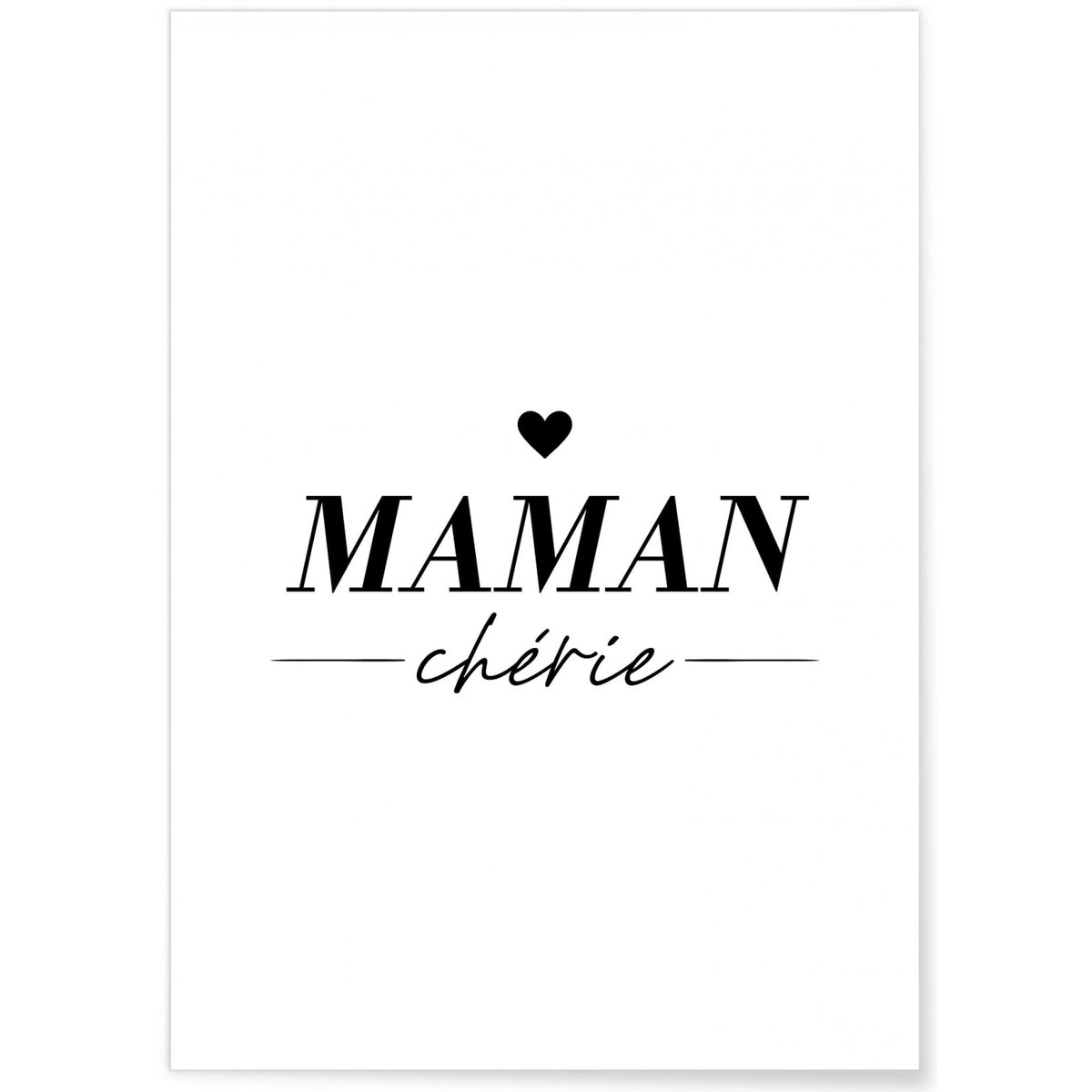 Affiche Maman chérie blanc, L'AFFICHERIE