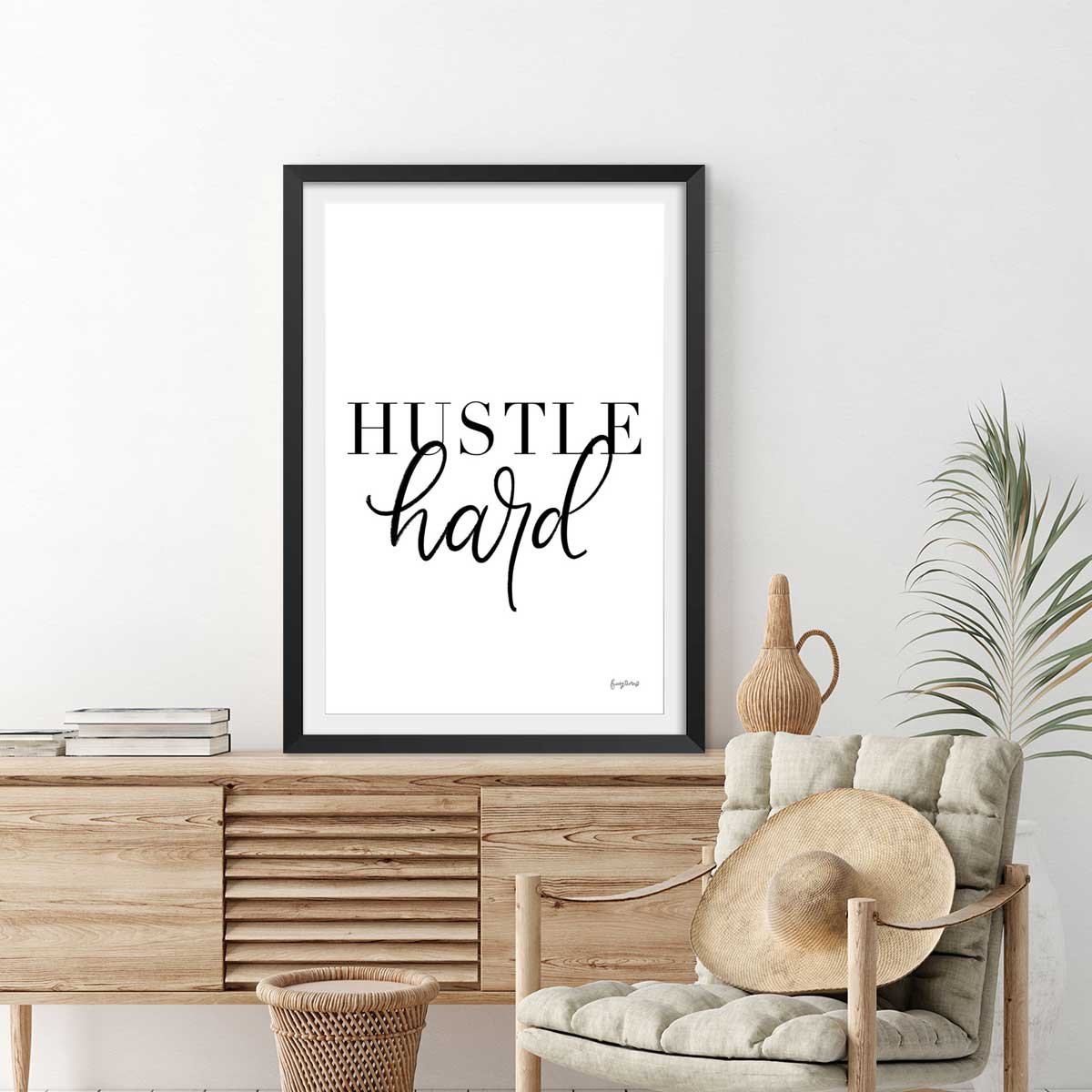 Affiche hustle hard affiche + cadre en bois - noir, HEXOA