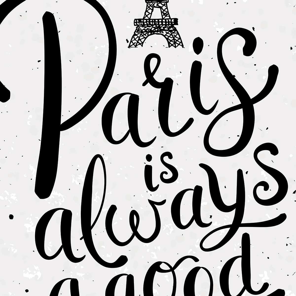 Poster Affiche illustration vintage paris is always a good idea affiche + cadre en bois - noir, HEXOA