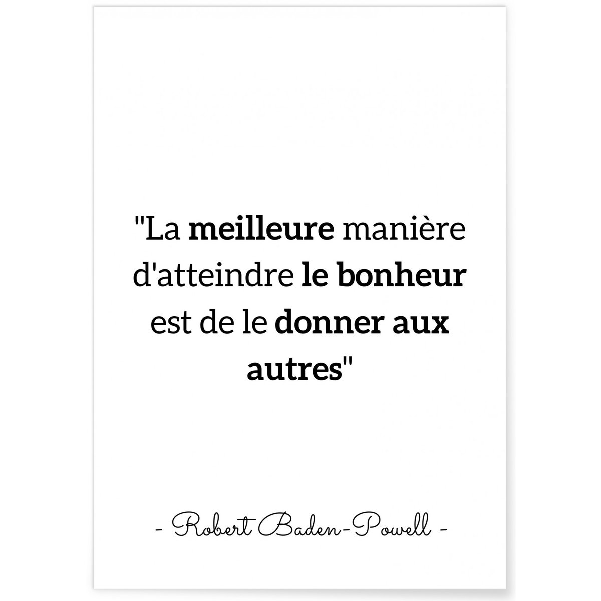 Affiche citation Robert Baden Powell 'la meilleure manière...' blanc, L'AFFICHERIE