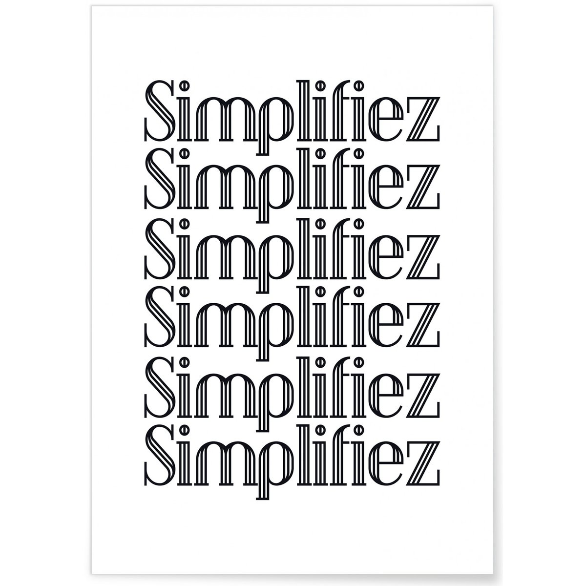 Affiche Simplifiez blanc, L'AFFICHERIE