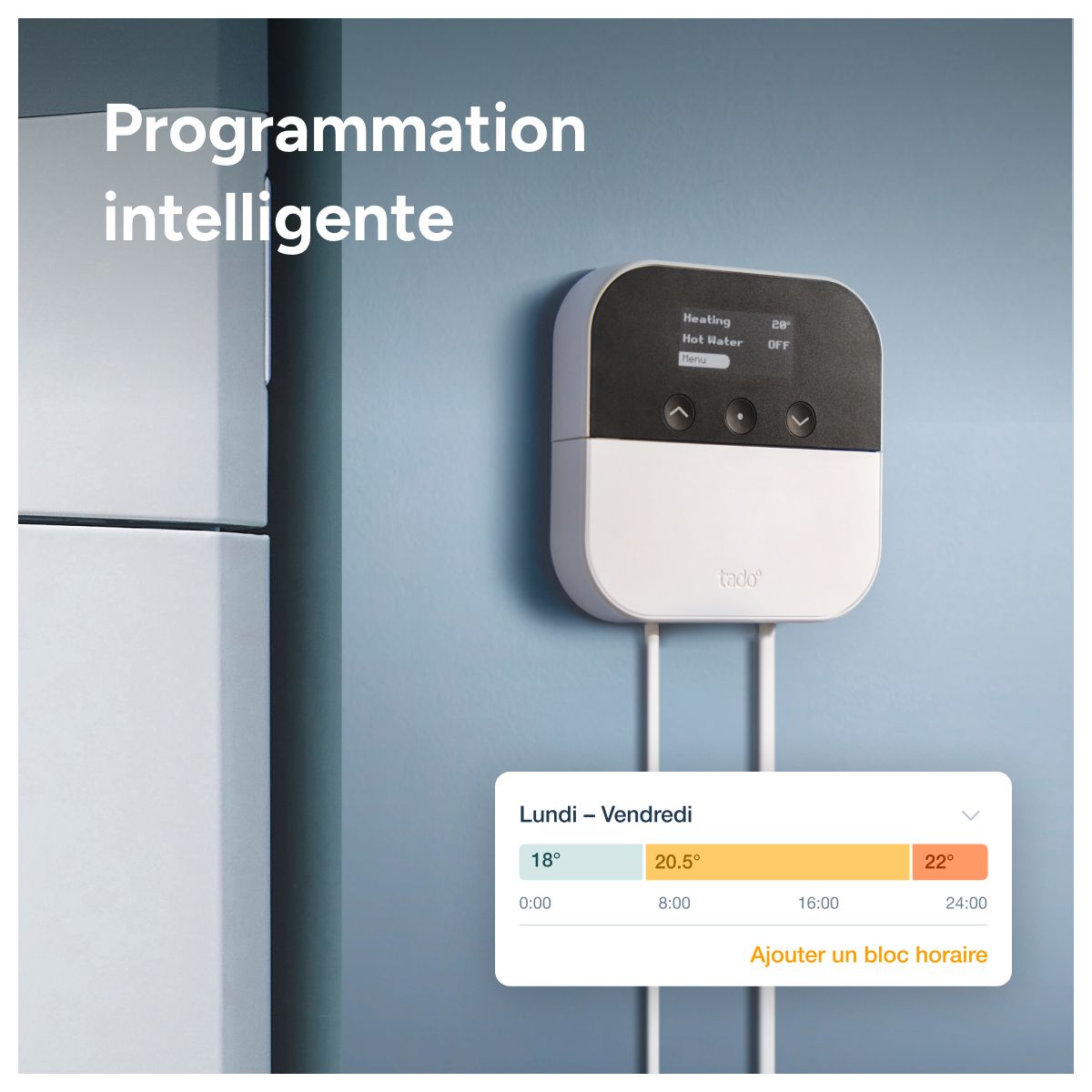 Commande intelligente Optimiseur de Pompe à chaleur X couleur unique, TADO