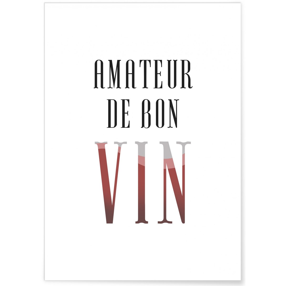 Affiche 'Amateur de bon vin' blanc, L'AFFICHERIE