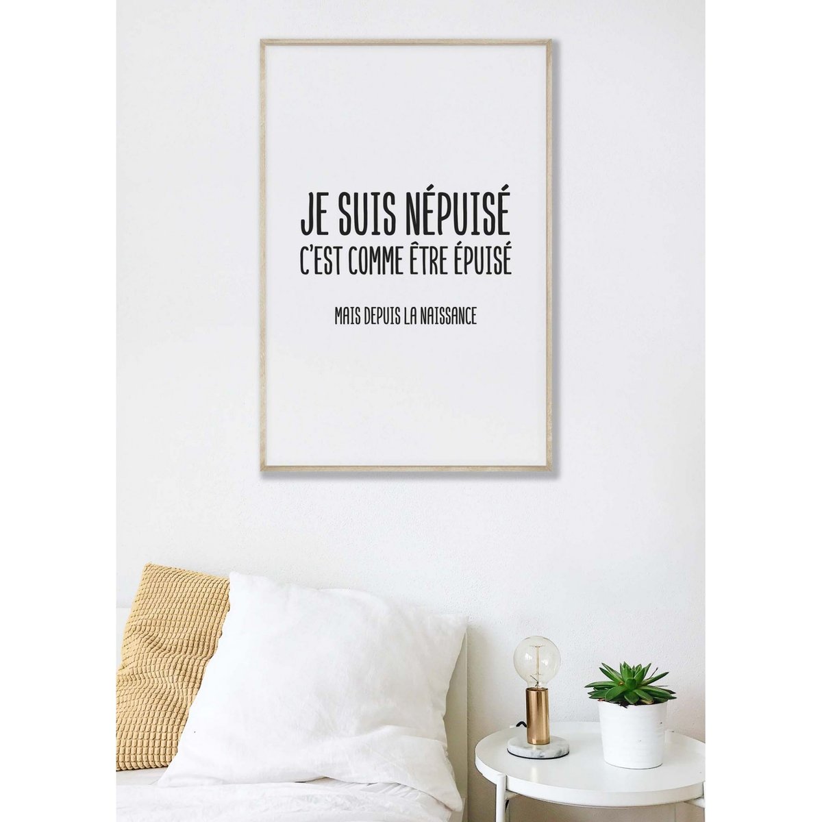 Poster 'Je suis népuisé' blanc, L'AFFICHERIE